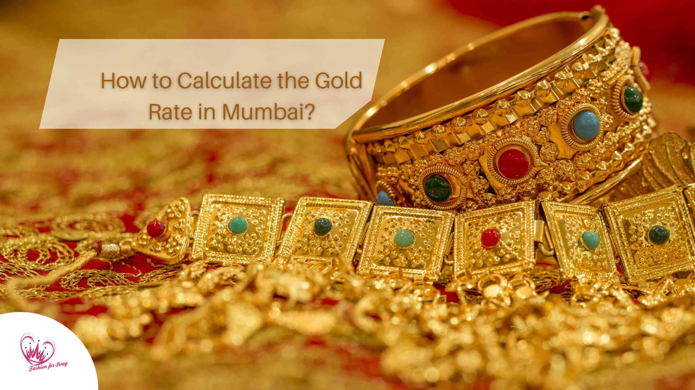 How to Calculate Gold Rate in Mumbai?