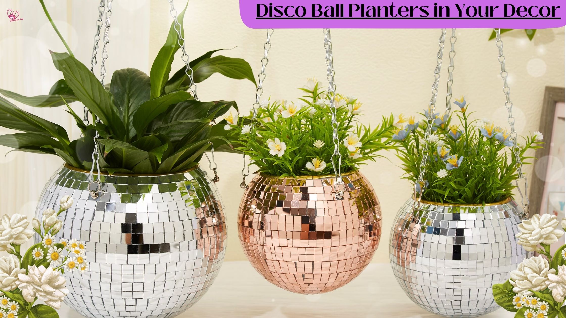 A Touch of Glitz: Incorporating Disco Ball Planters in Your Decor