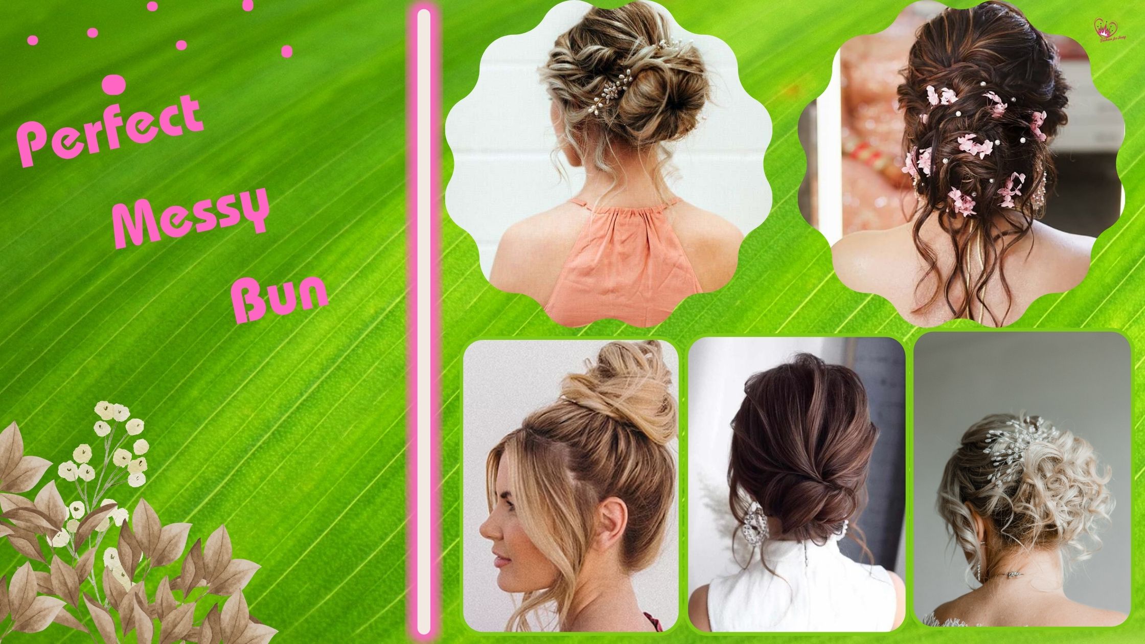 10 Creative Ideas for the Perfect Messy Bun