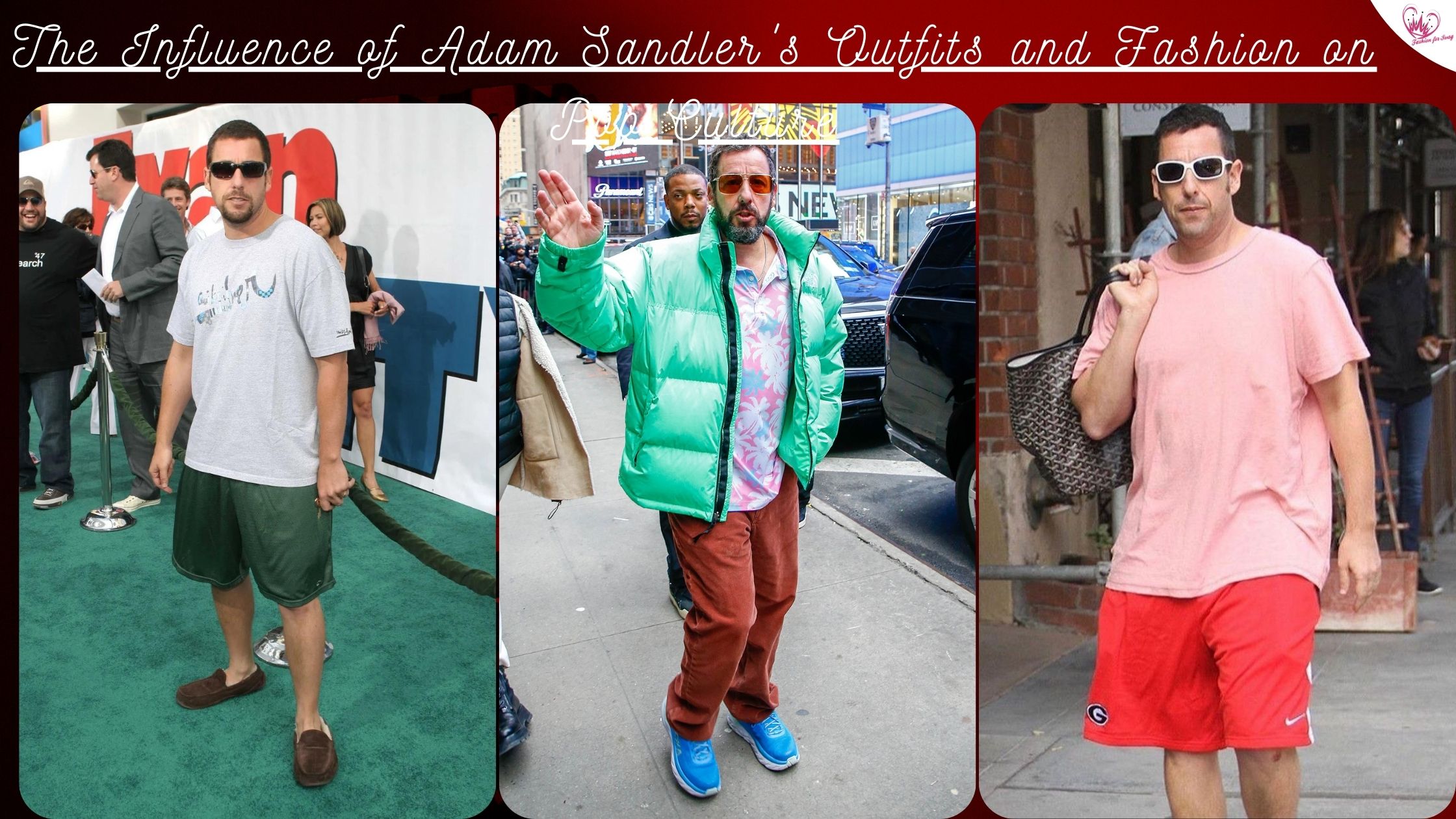 The Influence of Adam Sandler’s Outfits and Fashion on Pop Culture