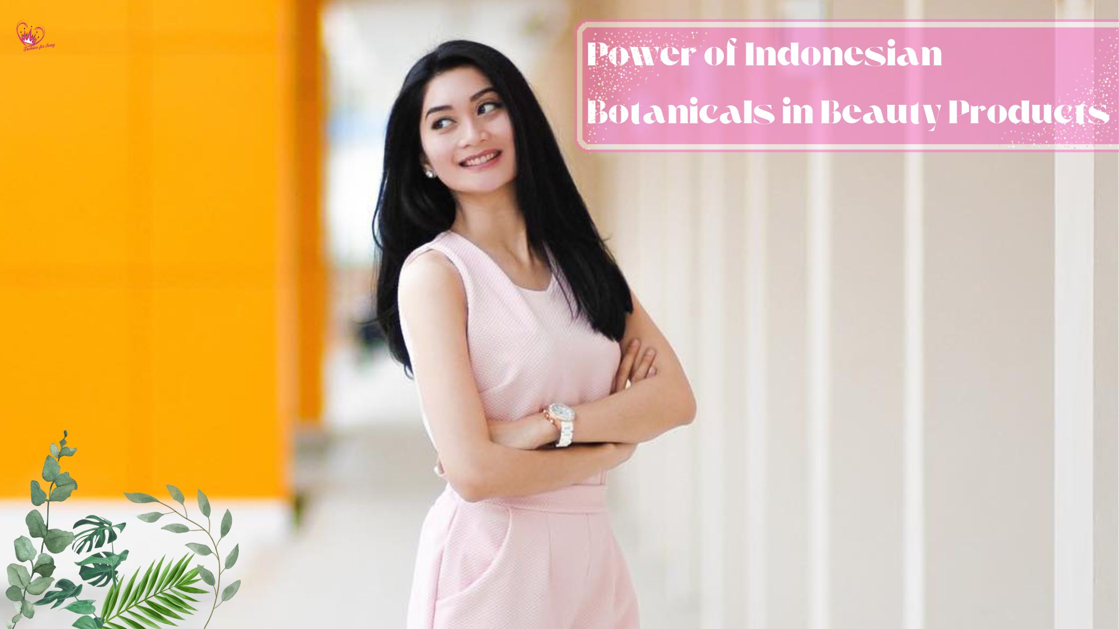 Exotic Ingredients: The Power of Indonesian Botanicals in Beauty Products