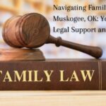 Family Law in Muskogee