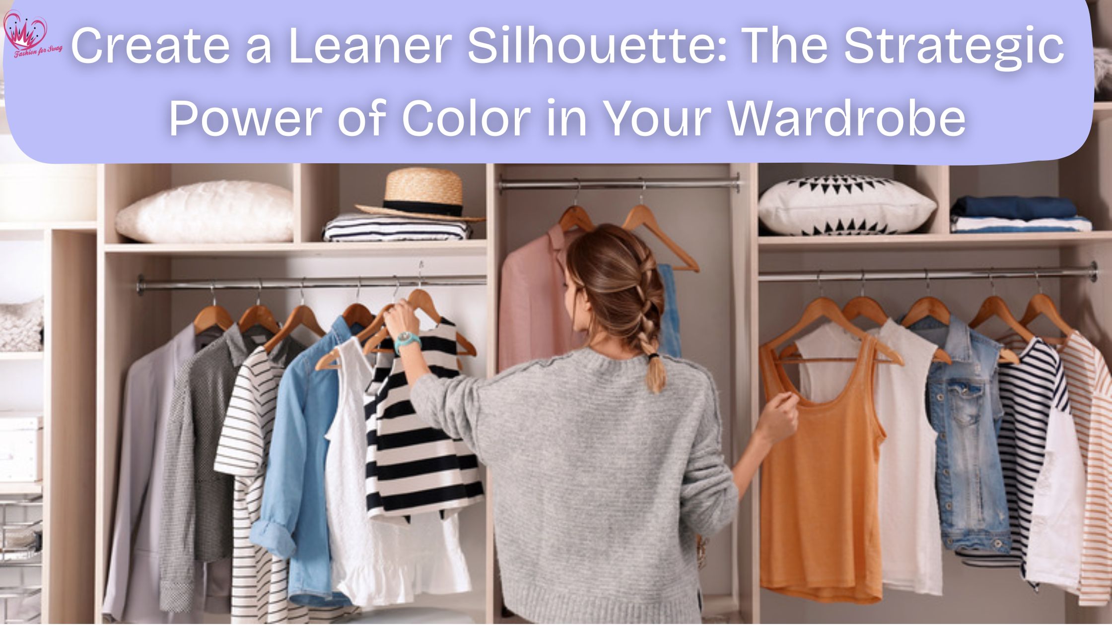 Create a Leaner Silhouette: The Strategic Power of Color in Your Wardrobe