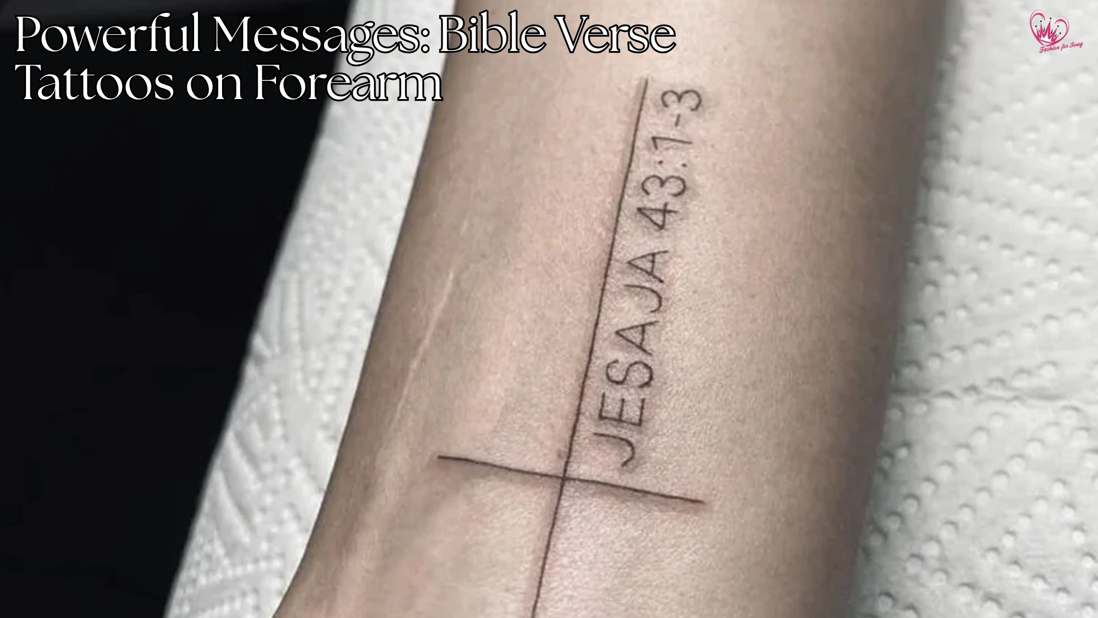 Powerful Messages: Bible Verse Tattoos on Forearm