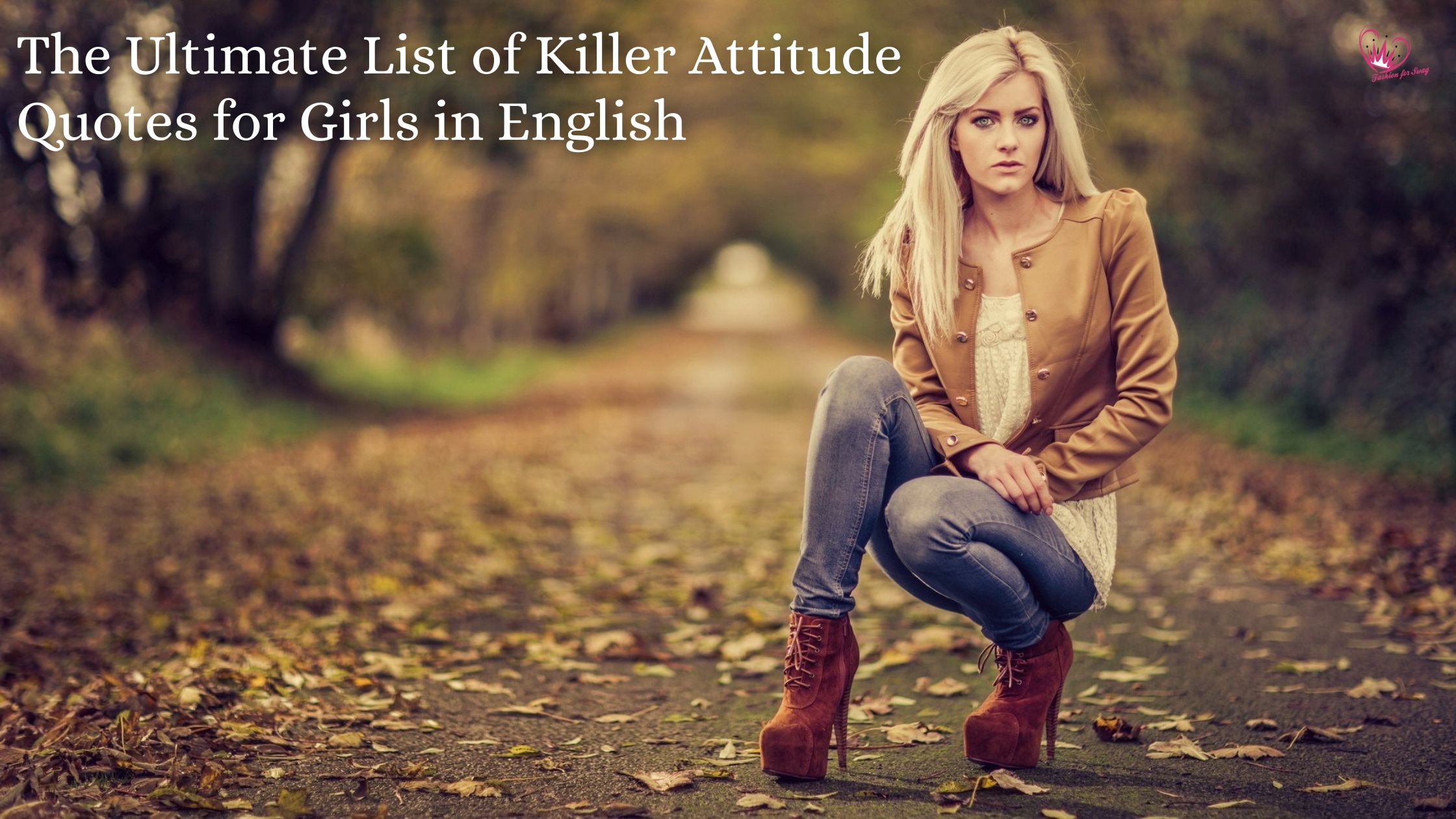The Ultimate List of Killer Attitude Quotes for Girls in English