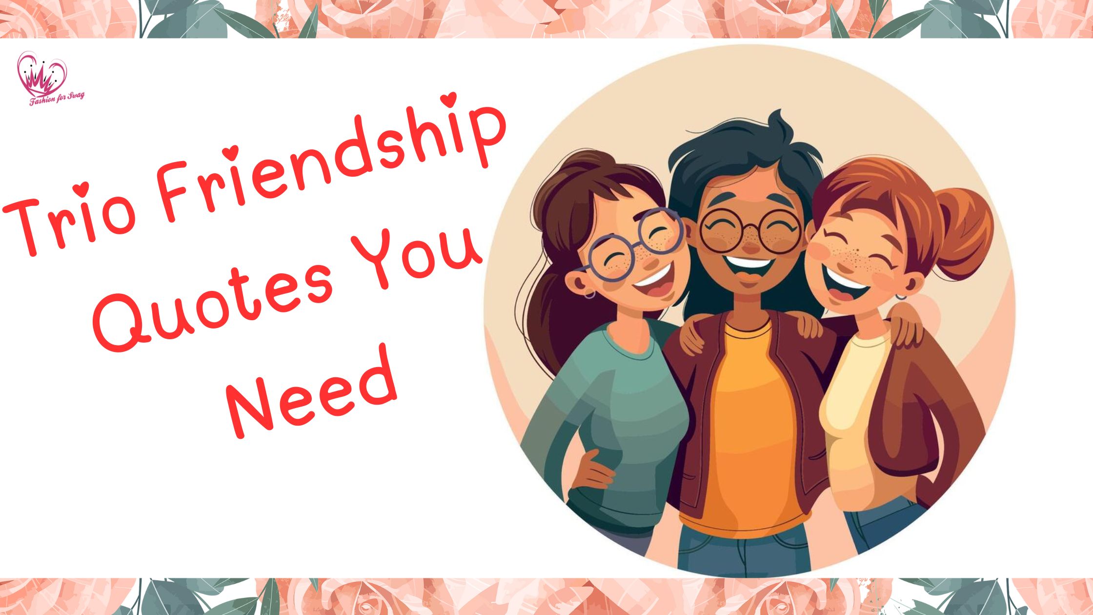 The Ultimate Collection: Trio Friendship Quotes You Need