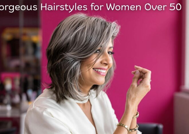 10 Gorgeous Hairstyles for Women Over 50