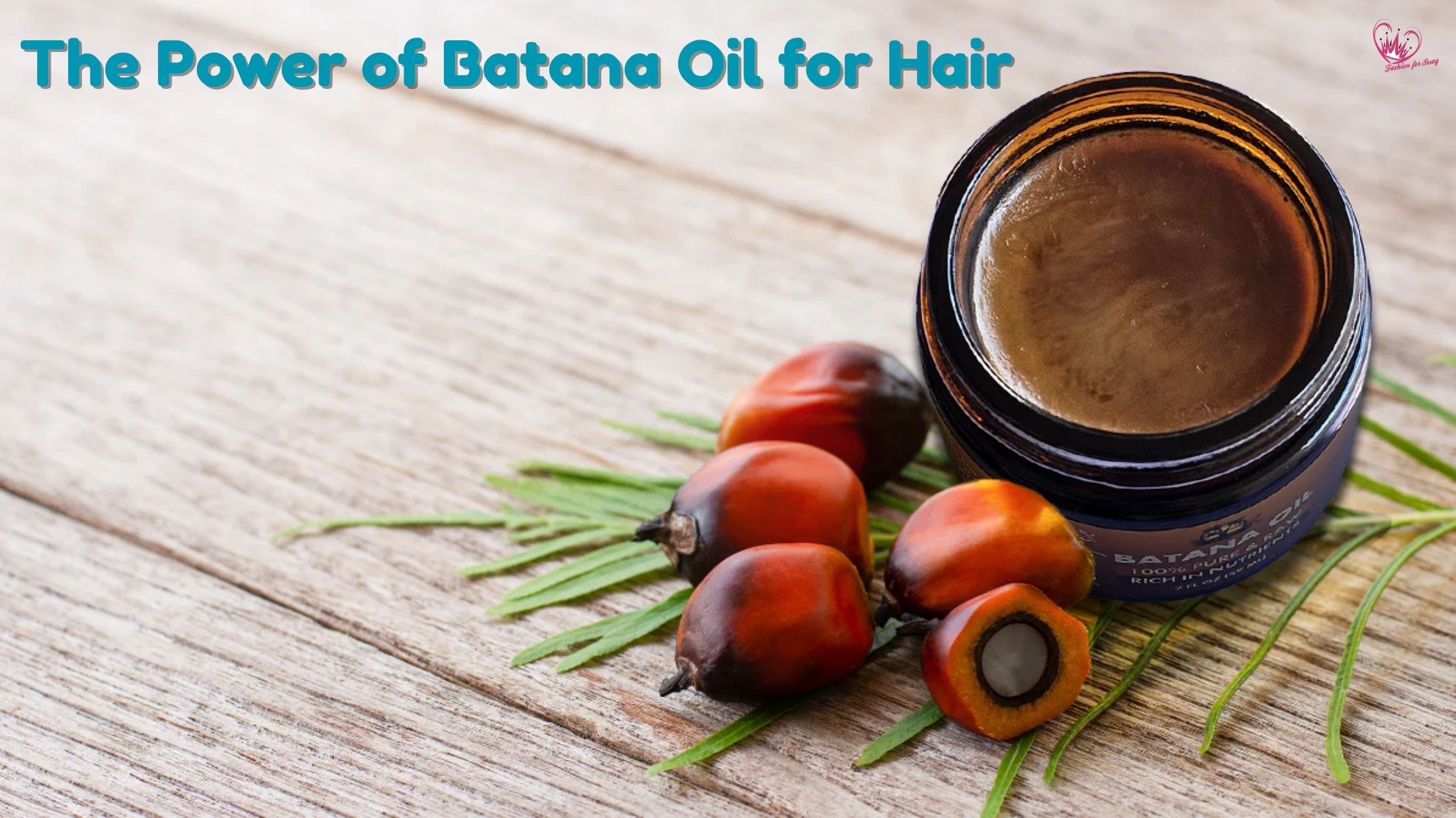 The Power of Batana Oil for Hair