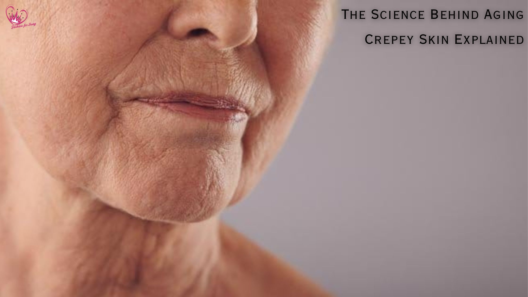 The Science Behind Aging Crepey Skin Explained