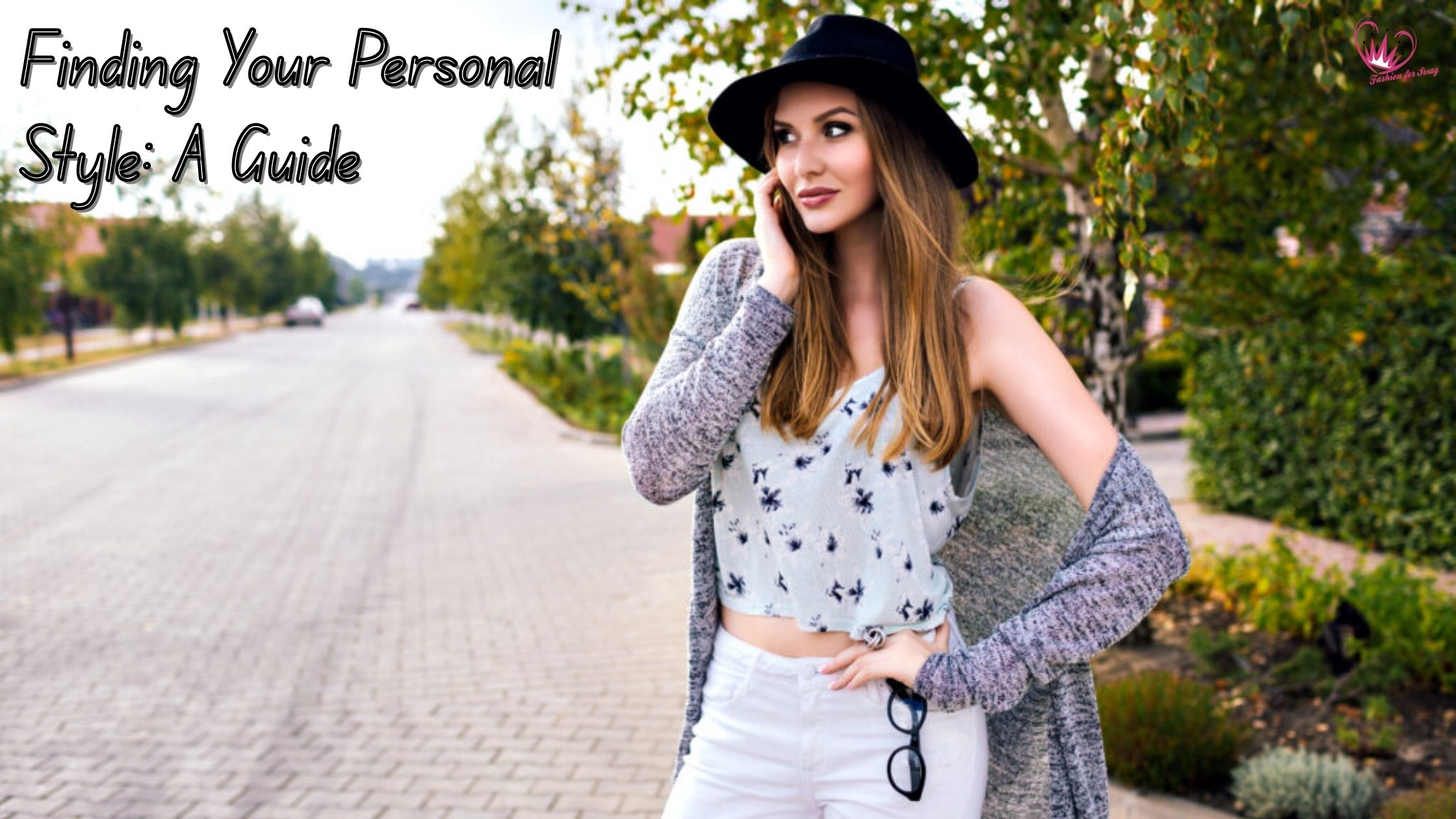Finding Your Personal Style: A Guide