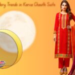 Hottest Embroidery Trends in Karva Chauth Suits