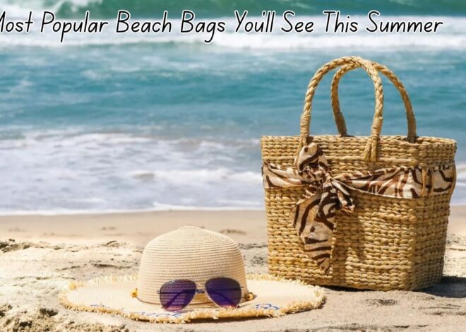 The Most Popular Beach Bags You’ll See This Summer