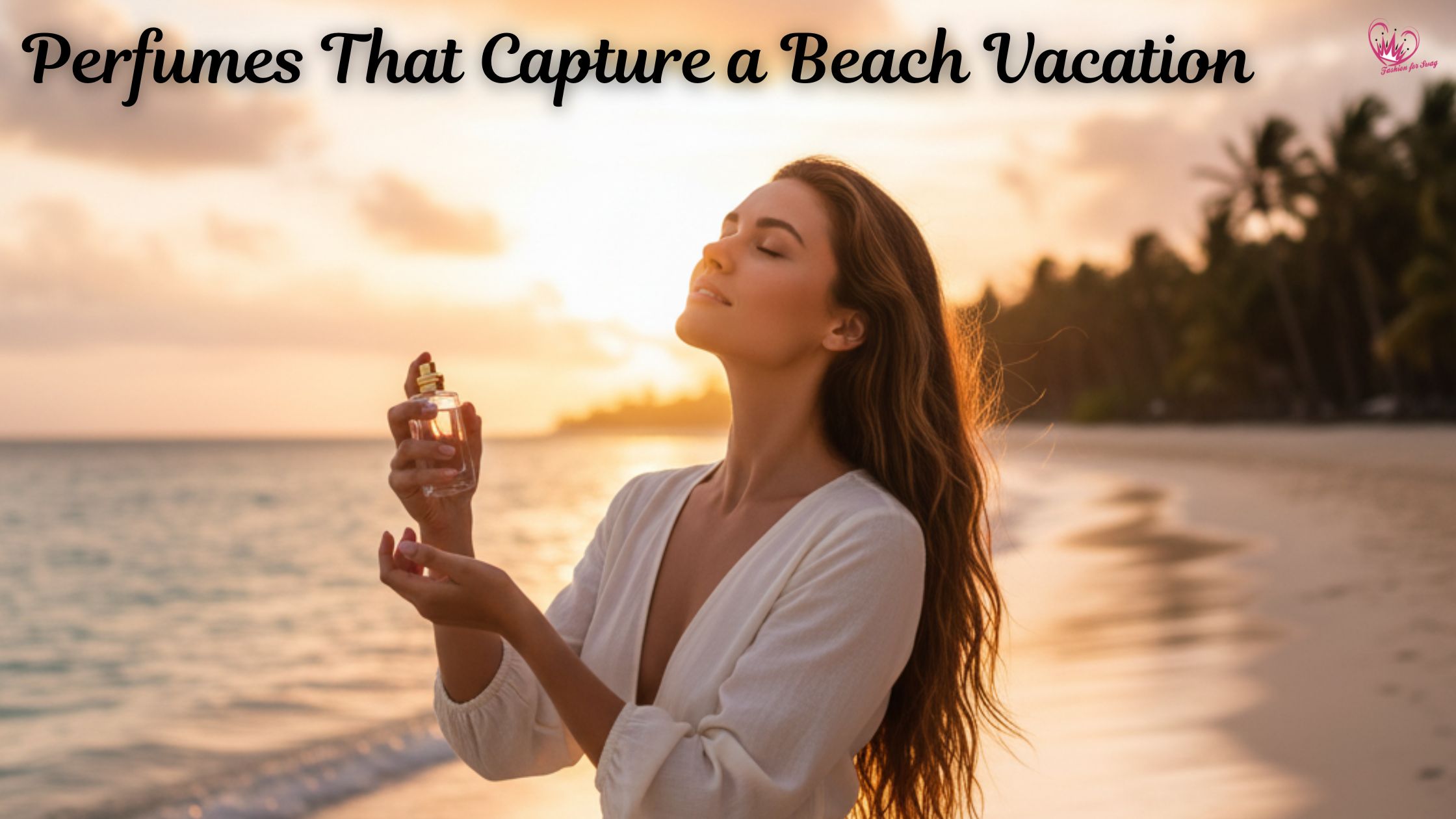 Perfumes That Capture a Beach Vacation