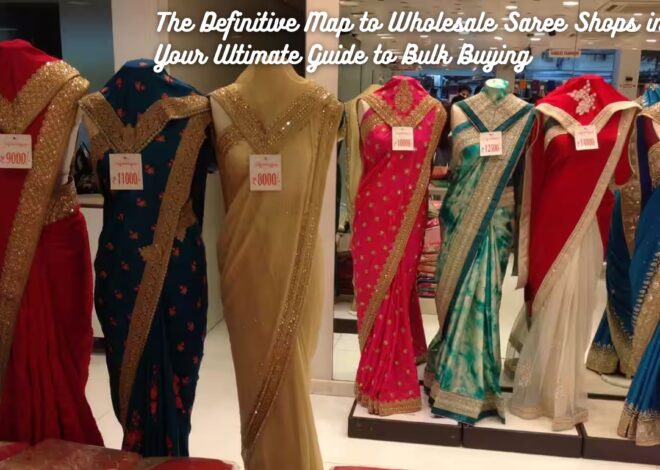 The Definitive Map to Wholesale Saree Shops in Pune: Your Ultimate Guide to Bulk Buying