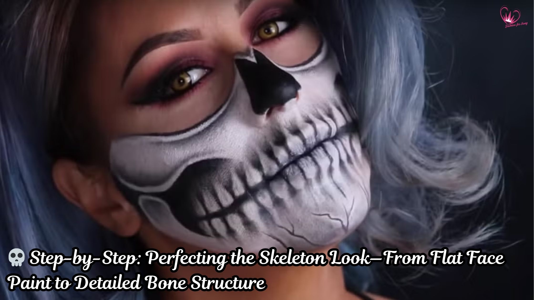 💀 Step-by-Step: Perfecting the Skeleton Look—From Flat Face Paint to Detailed Bone Structure