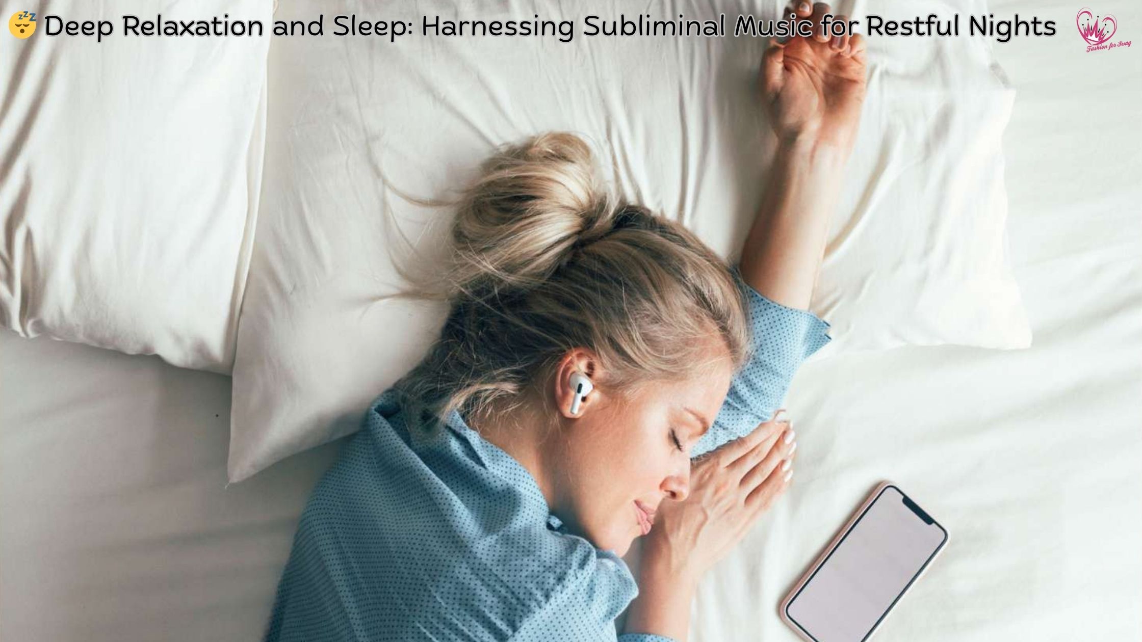 😴 Deep Relaxation and Sleep: Harnessing Subliminal Music for Restful Nights