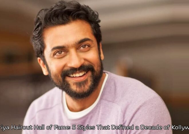 The Suriya Haircut Hall of Fame: 5 Styles That Defined a Decade of Kollywood