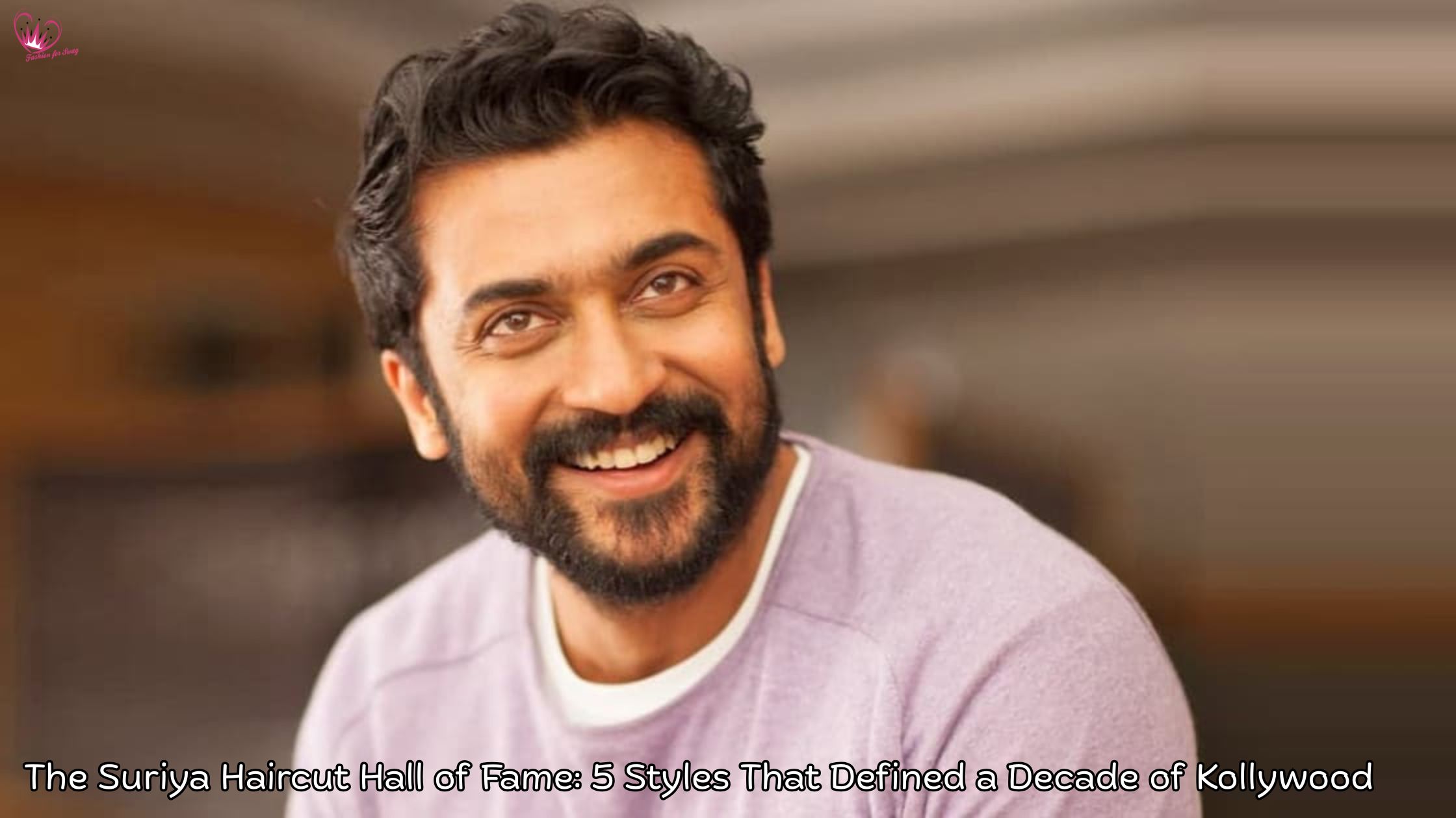 The Suriya Haircut Hall of Fame: 5 Styles That Defined a Decade of Kollywood