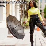 Fashion Has No Rules, and That's Our Greatest Freedom