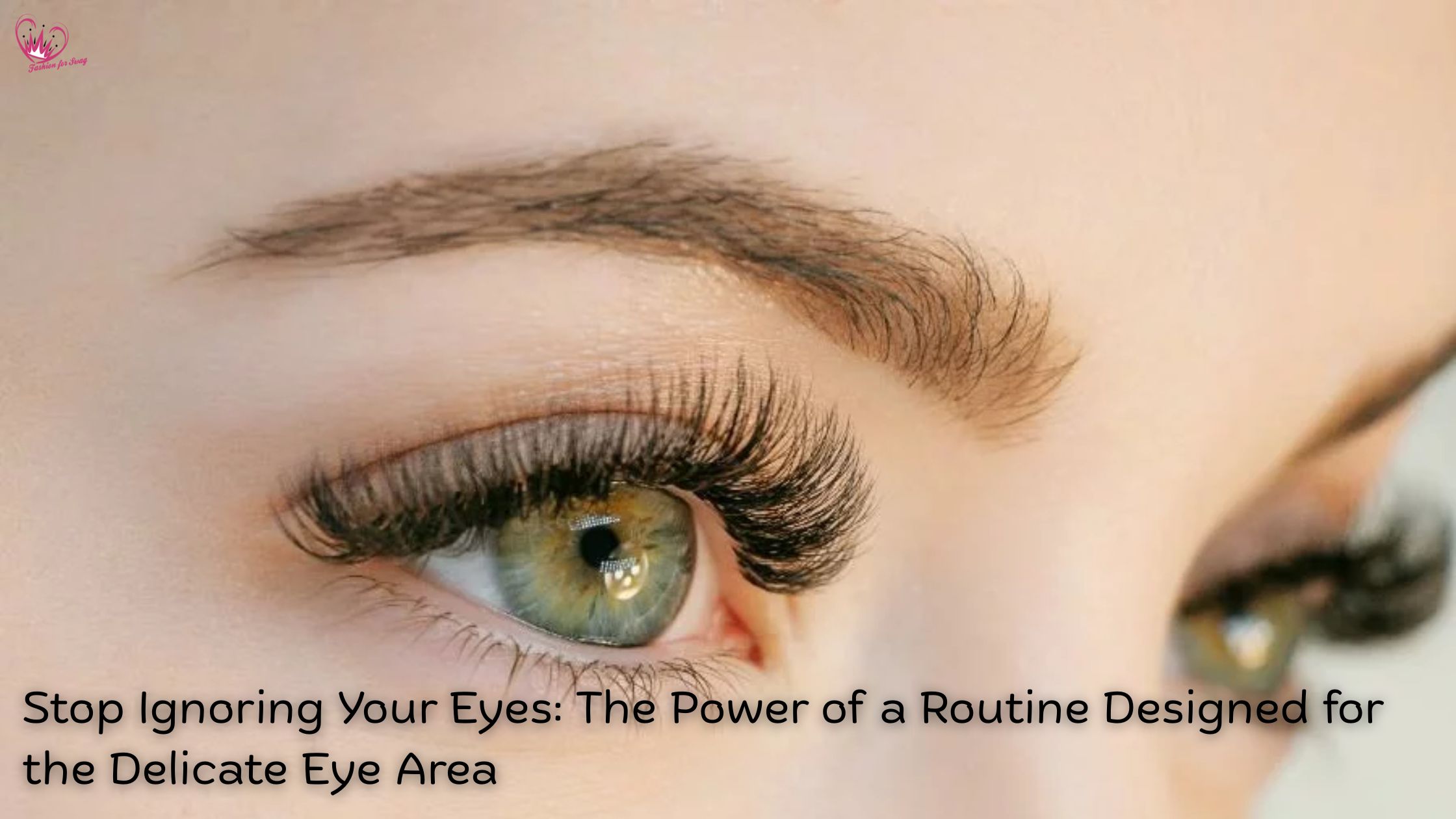 Stop Ignoring Your Eyes: The Power of a Routine Designed for the Delicate Eye Area