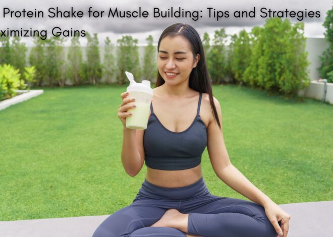 Vegan Protein Shake for Muscle Building: Tips and Strategies for Maximizing Gains