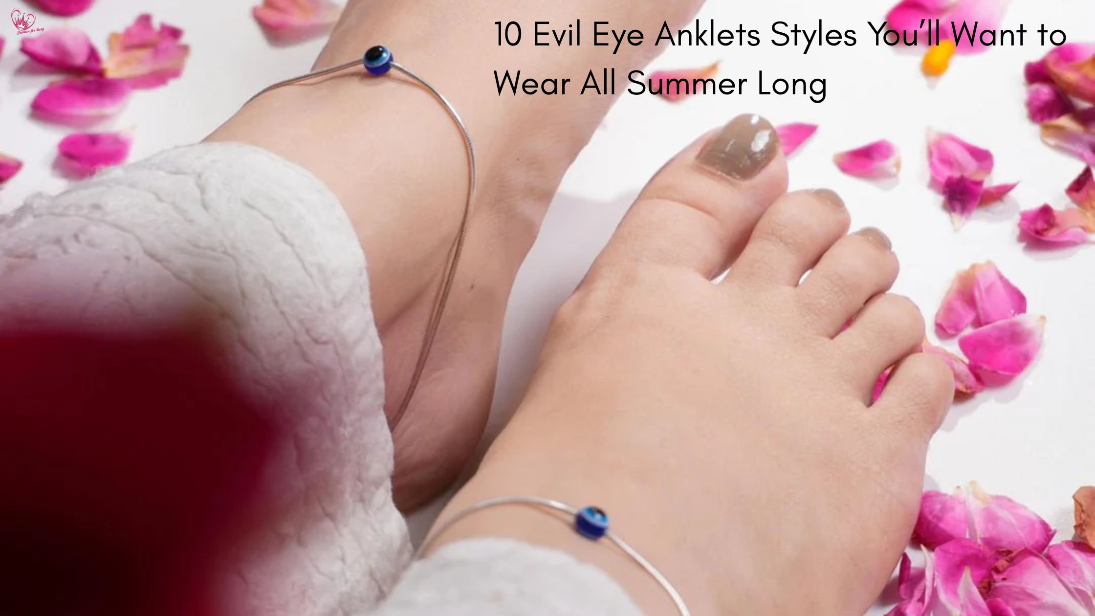 10 Evil Eye Anklets Styles You’ll Want to Wear All Summer Long
